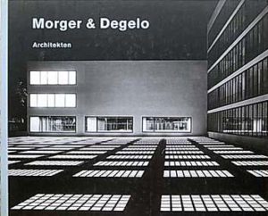 Morger & Degelo Architekten