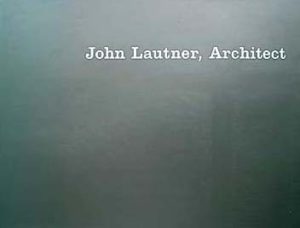 John Lautner Architect